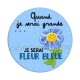 quand je serai grande je serai fleur bleue