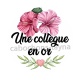 une collègue en or