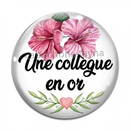 Cabochon Verre - une collègue en or