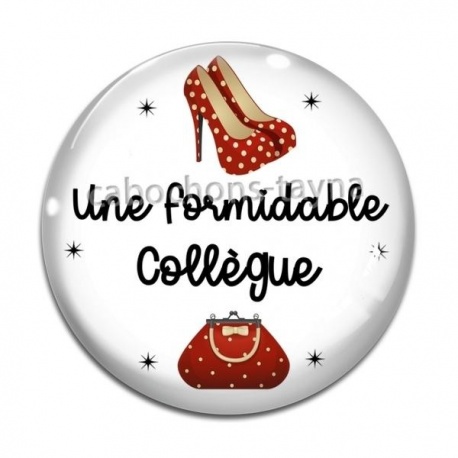 Cabochon Verre - une collègue formidable