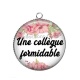Pendentif Cabochon Argent - une collègue formidable