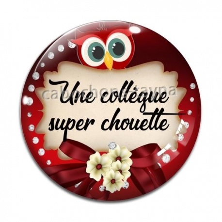 Cabochon Verre - une collègue super chouette