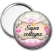 Miroir de poche - super collègue