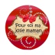 pour toi ma jolie maman