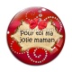 Cabochon Verre - pour toi ma jolie maman