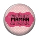 Cabochon Résine - meilleure maman du monde