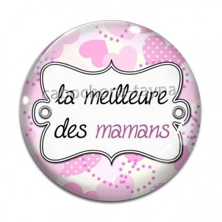 Cabochon Verre - la meilleure des mamans