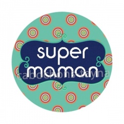 super maman