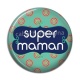Cabochon Résine - super maman