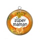 Pendentif Cabochon Argent - super maman