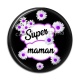 Cabochon Résine - super maman