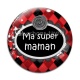 Cabochon Verre - super maman