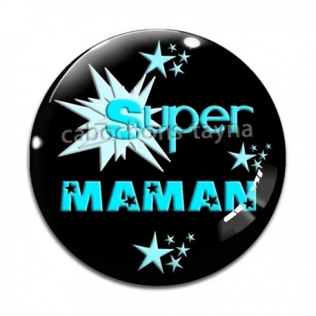 Cabochon Verre - super maman