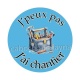 J'peux pas j'ai chantier