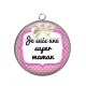 Pendentif Cabochon Argent - super maman