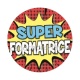 super formatrice
