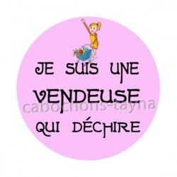 je suis une vendeuse qui déchire