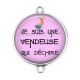 Connecteur Cabochon Argent - je suis une vendeuse qui déchire