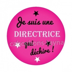 je suis une directrice qui déchire