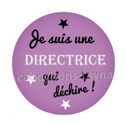 je suis une directrice qui déchire