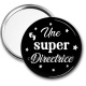 Miroir de poche - une super directrice