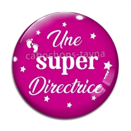 Cabochon Verre - une super directrice