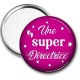 Miroir de poche - une super directrice
