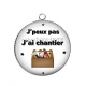 Pendentif Cabochon Argent - J'peux pas j'ai chantier