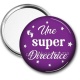 Miroir de poche - une super directrice