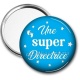 Miroir de poche - une super directrice