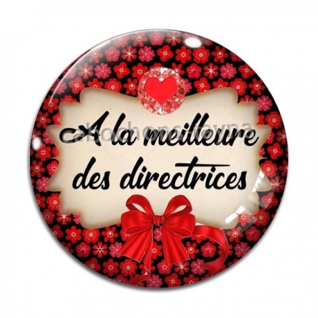 Cabochon Verre - a la meilleure des directrices