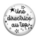 Cabochon Verre - une directrice au top