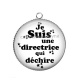 Pendentif Cabochon Argent - je suis une directrice qui déchire