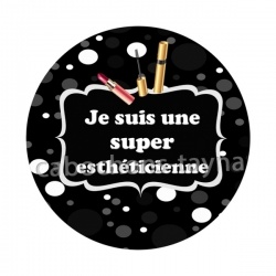 je suis une super esthéticienne 