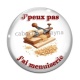 Cabochon Verre - J'peux pas j'ai menuiserie