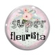Cabochon Verre - super fleuriste