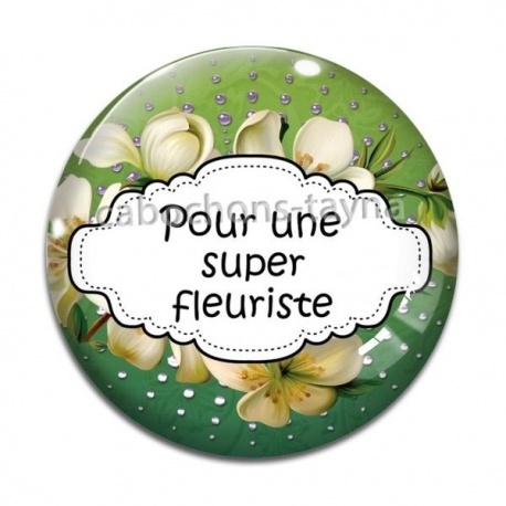 Cabochon Verre - pour une super fleuriste