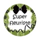 super fleuriste