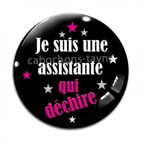 Cabochon Verre - une assistante qui déchire