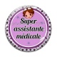 Cabochon Verre - super assistante médicale