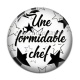 Cabochon Résine - une chef formidable