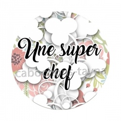 une super chef