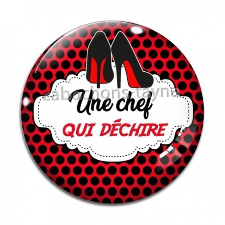 Cabochon Verre - une chef qui déchire