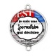 Connecteur Cabochon Argent - je suis une journaliste qui déchire