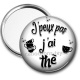Miroir de poche - j'peux pas j'ai thé
