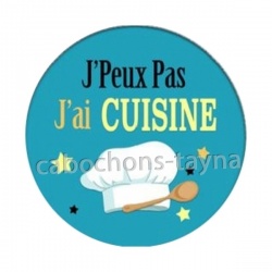 j'peux pas j'ai cuisine