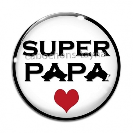 Cabochon Verre - super papa