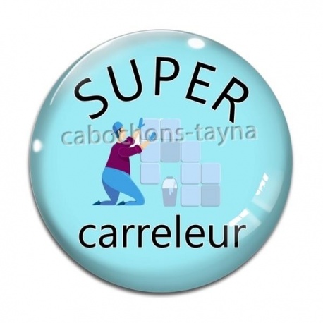 Cabochon Verre - carreleur