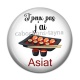 Cabochon Résine - j'peux pas j'ai asiat