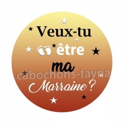 veux tu être ma marraine